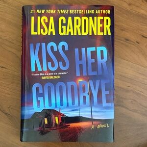 Kiss Her Goodbye Hardcover Book